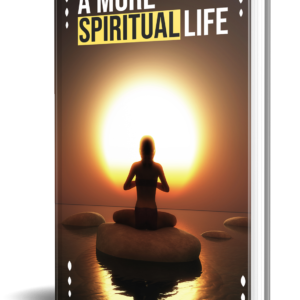 A More Spiritual Life