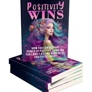 Positivity Wins