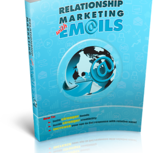 Relationship Marketing With Emails