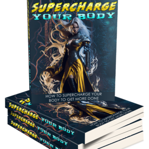Supercharge Your Body