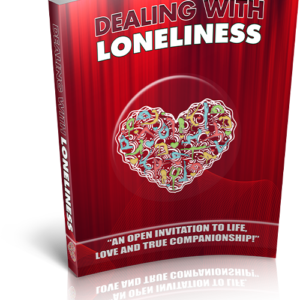 Dealing With Loneliness