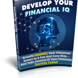 Develop Your Financial IQ