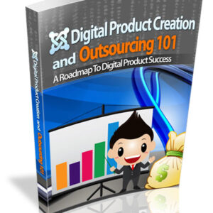Digital Product Creation and Outsourcing 101