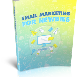 Email Marketing For Newbies