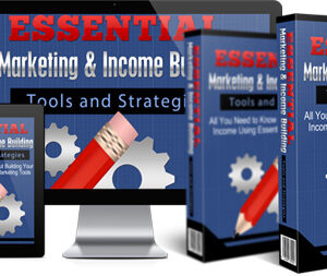 Essential Marketing and Income Building