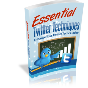Essential Twitter Techniques
