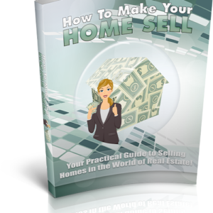 How To Make Your Home Sell