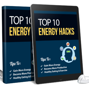 Top 10 Energy Hacks