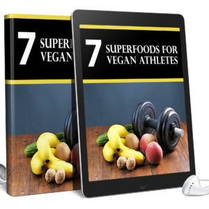 7 Super Foods For Vegan Athletes