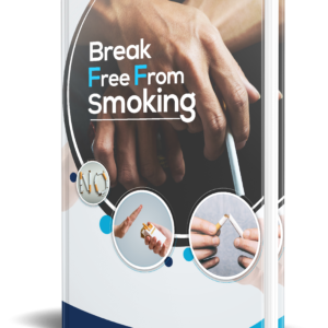 Break Free From Smoking