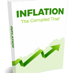 Inflation – The Corrupted Thief
