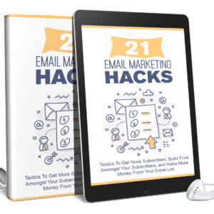 21 Email Marketing Hacks